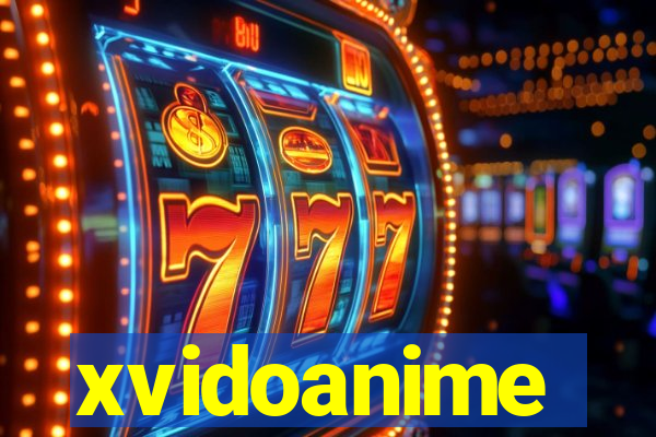 xvidoanime