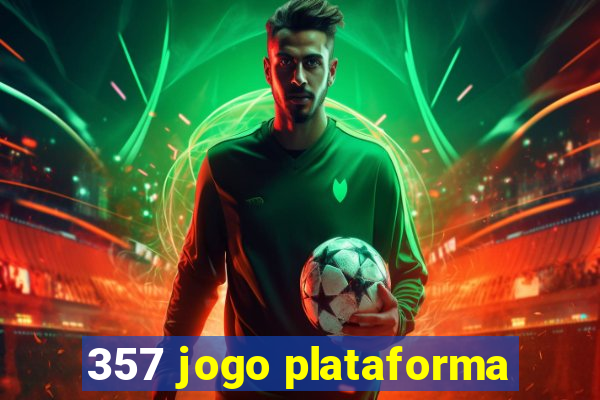 357 jogo plataforma