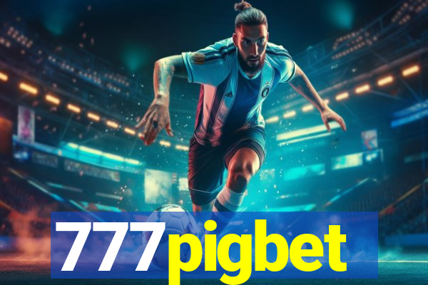 777pigbet