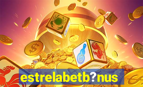 estrelabetb?nus