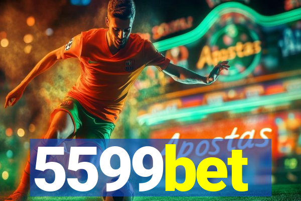 5599bet