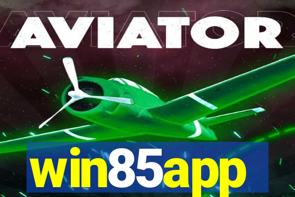 win85app