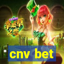 cnv bet