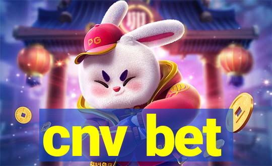 cnv bet