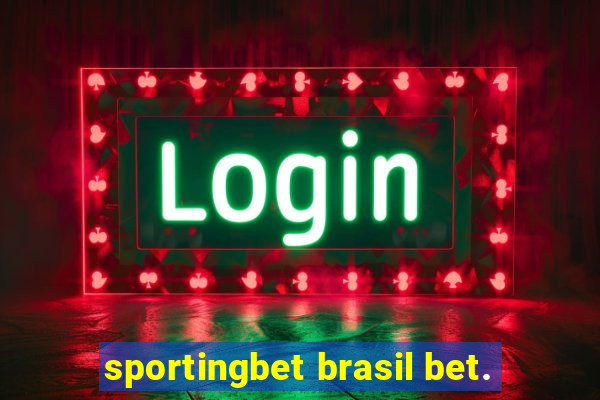sportingbet brasil bet.