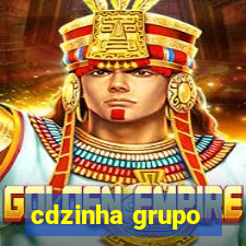 cdzinha grupo