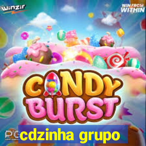 cdzinha grupo
