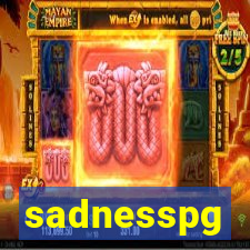 sadnesspg