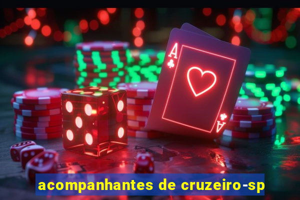 acompanhantes de cruzeiro-sp