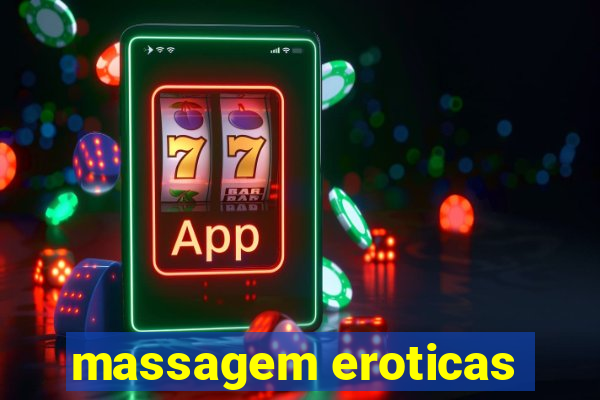 massagem eroticas