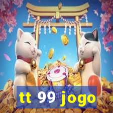 tt 99 jogo