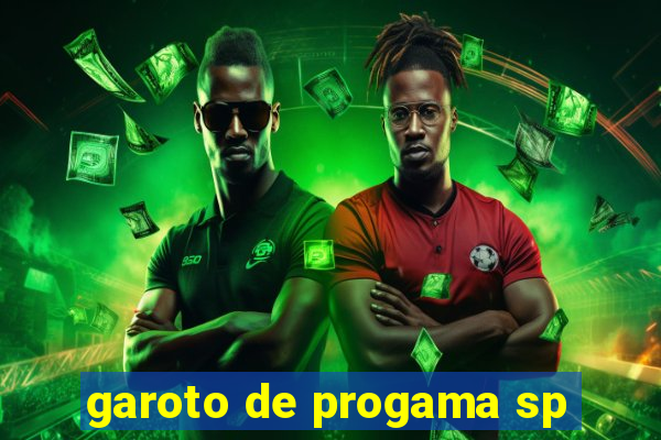 garoto de progama sp