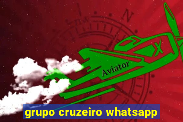 grupo cruzeiro whatsapp