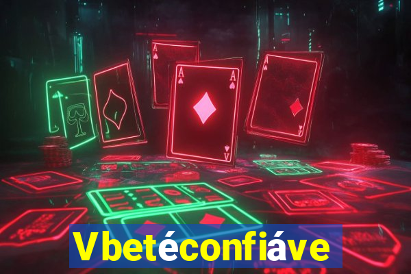 Vbetéconfiável