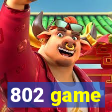 802 game