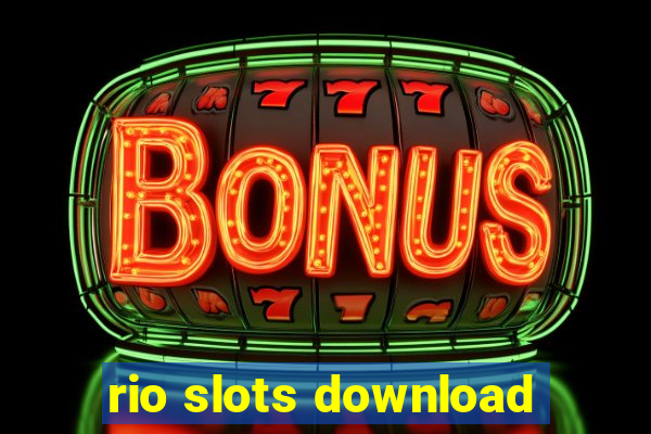 rio slots download
