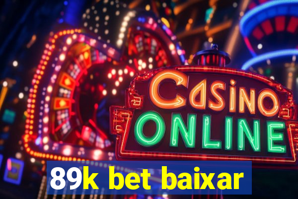 89k bet baixar