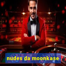 nudes da moonkase