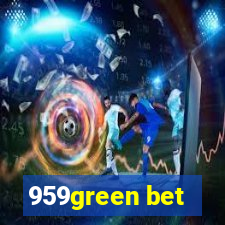 959green bet
