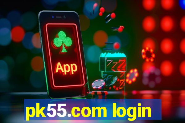 pk55.com login
