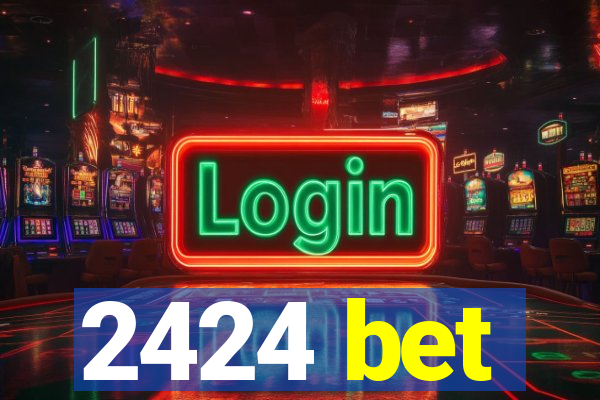2424 bet