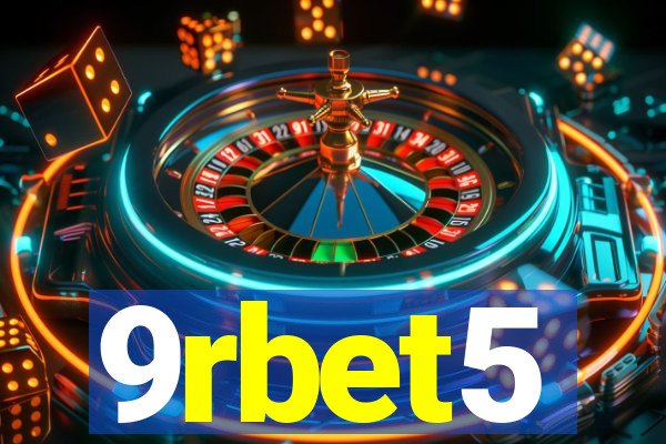 9rbet5