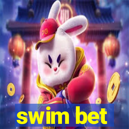 swim bet