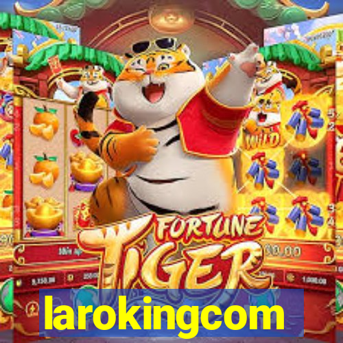 larokingcom