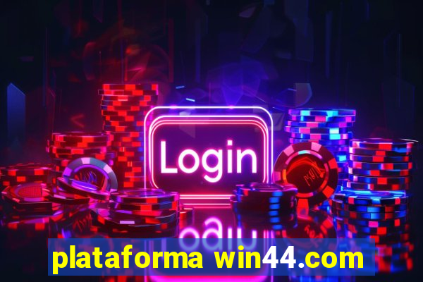 plataforma win44.com