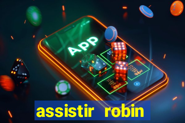 assistir robin hood: o príncipe dos ladr es (1991 dublado)