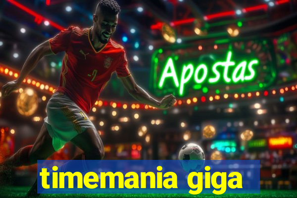 timemania giga