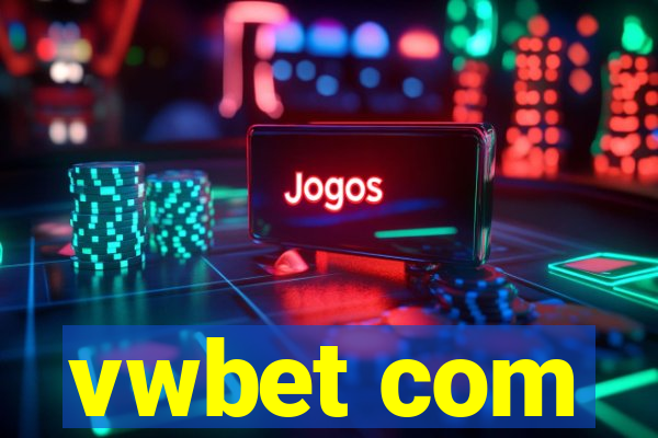 vwbet com