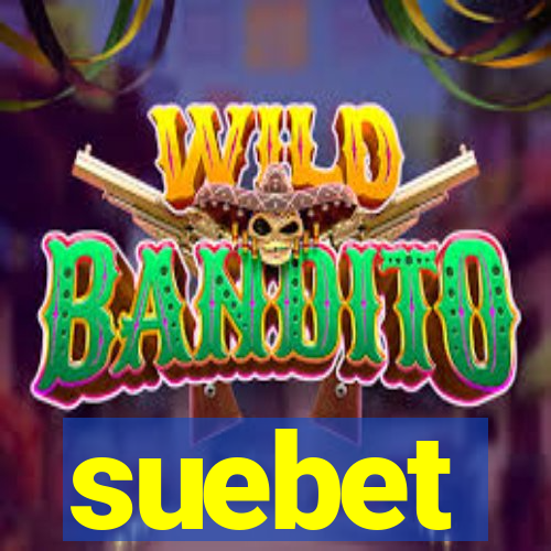 suebet