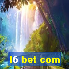 l6 bet com