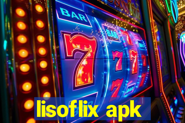 lisoflix apk