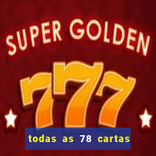 todas as 78 cartas do tarot