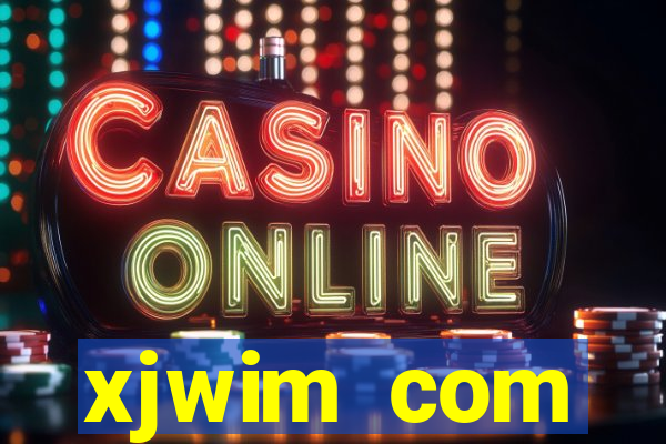 xjwim com plataforma login