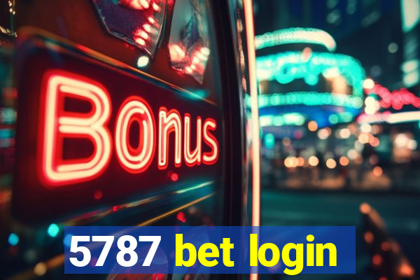 5787 bet login