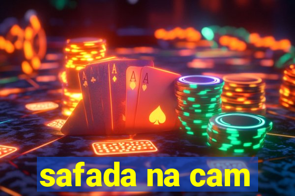 safada na cam