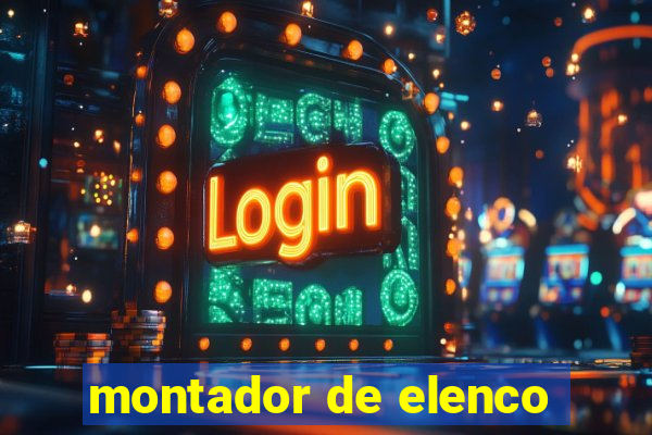 montador de elenco