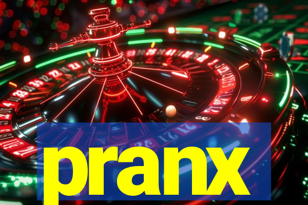 pranx