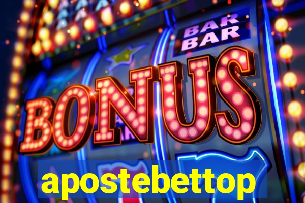 apostebettop