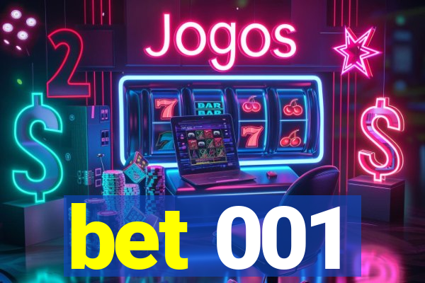 bet 001