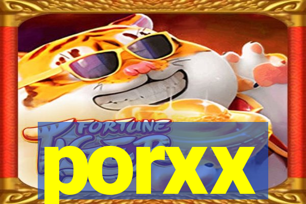 porxx