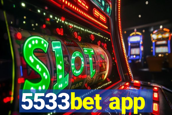 5533bet app