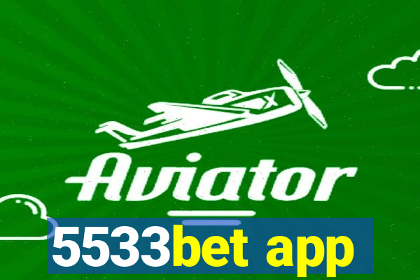 5533bet app