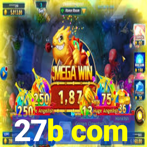 27b com