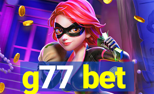 g77 bet