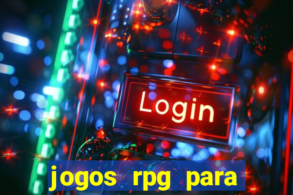 jogos rpg para ganhar dinheiro