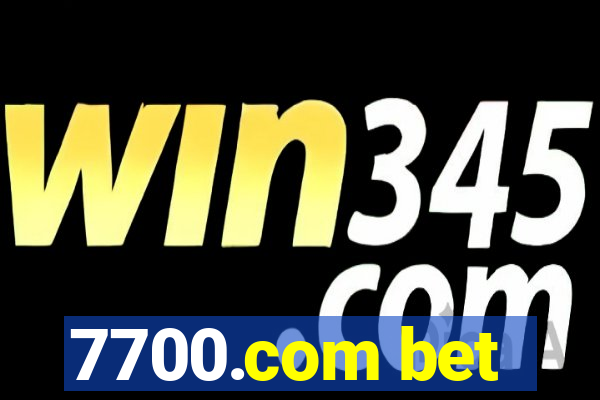 7700.com bet